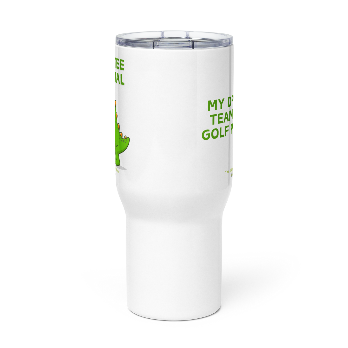 Dinosaur Golf Travel Mug with Handle – "Par-Tee Animal" | "My Drinking Team Has a Golf Problem" – 25 oz Spill-Proof