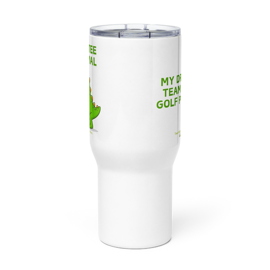 Dinosaur Golf Travel Mug with Handle – "Par-Tee Animal" | "My Drinking Team Has a Golf Problem" – 25 oz Spill-Proof